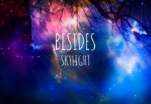 ‘Skylight’ zapowiada nowe wydawnictwo Besides