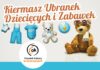 Kiermasz ubranek dziecięcych i zabawek
