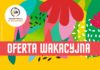 Wakacje 2019 z Ośrodkiem Kultury w Brzeszczach
