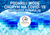 Podaruj wodę chorym na COVID-19
