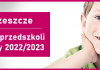 Rekrutacja do przedszkoli gminnych na rok szkolny 2022/2023