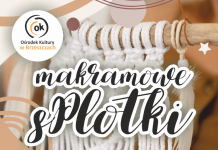 Ośrodek Kultury w Brzeszczach zaprasza na “Makramowe sPLOTKI” – zajęcia warsztatowe dla młodzieży (12+) i dorosłych