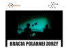 TEATR POLSKA – BRACIA POLARNEJ ZORZY