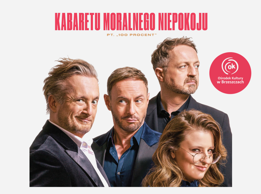 KABARET MORALNEGO NIEPOKOJU - InfoBrzeszcze.pl