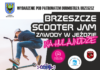 BRZESZCZE SCOOTER JAM ZAWODY W JEŹDZIE NA HULAJNODZE – WYDARZENIE POD PATRONATEM BURMISTRZA BRZESZCZ
