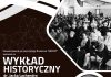 Wykład historyczny dr. Jacka Lachendro – Zaproszenie