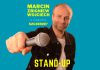Marcin Zbigniew Wojciech StandUp! Mamy dla Was darmowe wejściówki