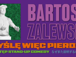 Bartosz Zalewski rozbawi publikę w Oświęcimiu – KONKURS