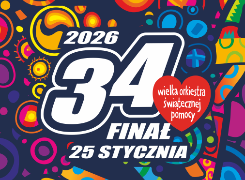 34 Finał Wielkiej Orkiestry Świątecznej Pomocy.