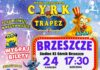 Cyrk TRAPEZ wystąpi w Brzeszczach. Mamy dla Was bilety!