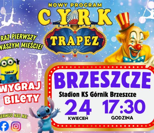 Cyrk TRAPEZ wystąpi w Brzeszczach. Mamy dla Was bilety!